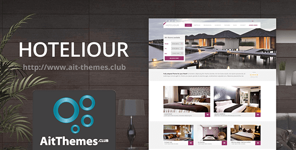 AIT Hoteliour 2.0.7 – WordPress Theme for Hotels