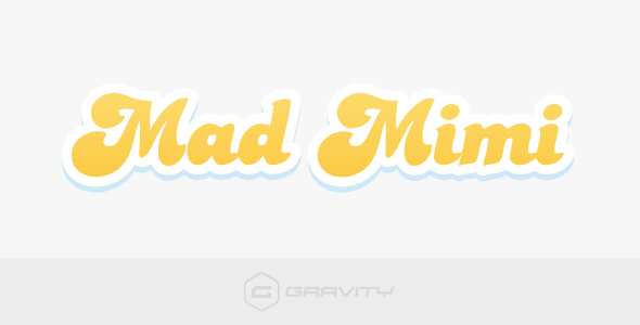 Gravity Forms Mad Mimi Add-On 1.4