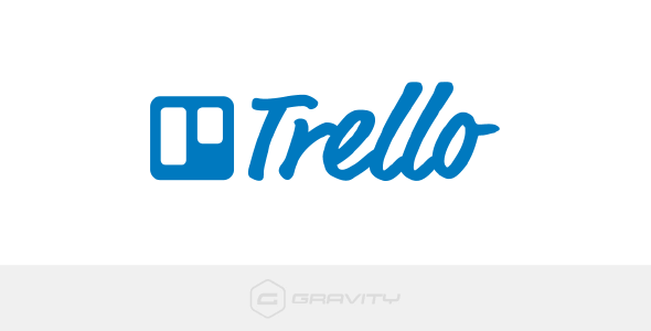 Gravity Forms Trello Add-On 2.0