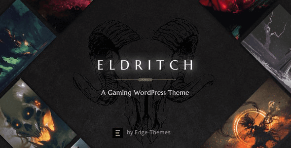 Eldritch 1.6.1 – Epic Theme for Gaming and eSports