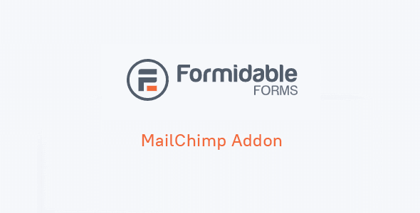 Formidable MailChimp Addon 2.06