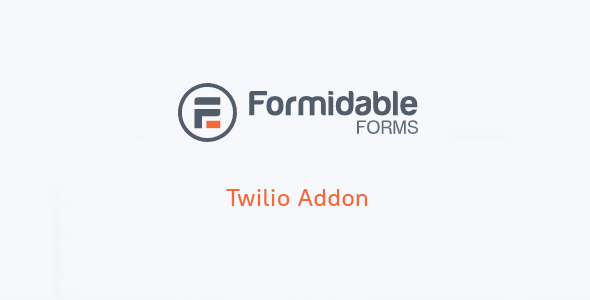 Formidable Twilio Addon 1.09