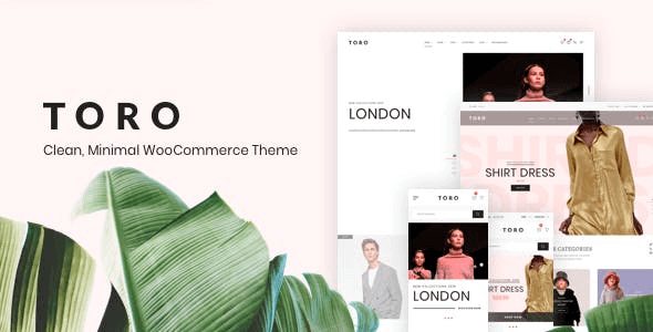 Toro 1.2.2 – Clean Minimal WooCommerce Theme