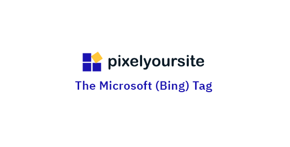 PixelYourSite Microsoft UET (Bing) 3.0.0