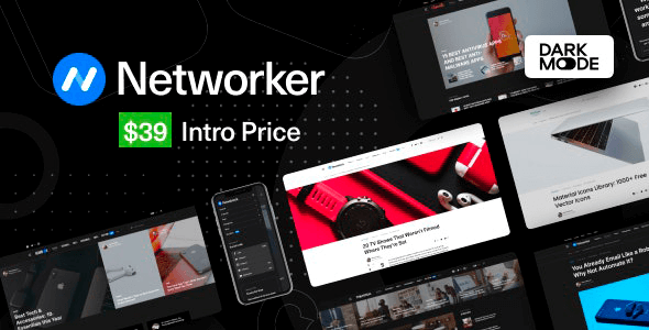 Networker 1.1.5 NULLED – Tech News WordPress Theme with Dark Mode