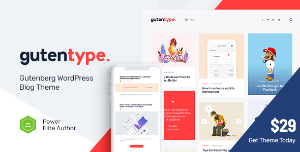 Gutentype 2.1.4.2 NULLED – A Trendy Gutenberg WordPress Theme for Modern Blog