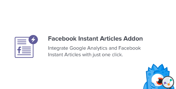 MonsterInsights Facebook Instant Articles Addon 1.2.1