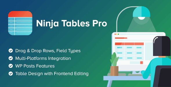 Ninja Tables Pro 4.2.1 NULLED – The Most Versatile and Fastest WordPress Tables Plugin