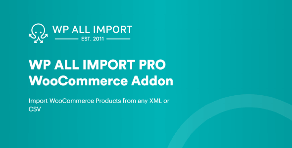 WP All Import WooCommerce Add-On Pro 3.3.4b1.1