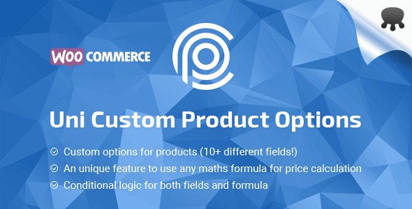 Uni CPO 4.9.19 NULLED – WooCommerce Options and Price Calculation Formulas