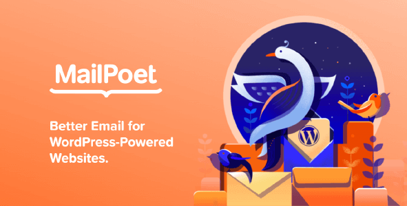 MailPoet Premium 3.100.0 NULLED – Better Email for WordPress-Powered Websites