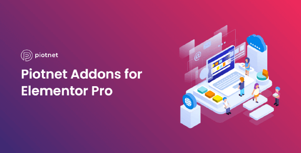 Piotnet Addons For Elementor Pro 7.0.5 NULLED