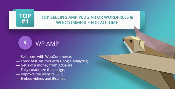 WP AMP 9.3.34 NULLED – Accelerated Mobile Pages for WordPress and WooCommerce